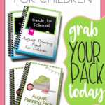 August Planning Packs for Kids
