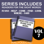 Volume 7 Easy Sight Word Readers