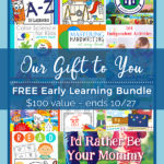 LIMITED TIME FREEBIE: Early Learning Bundle ($100 Value)