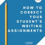 Free Guide for Correcting Writing Assignments