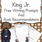 Free Martin Luther King Jr Writing Prompts
