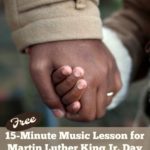 {free} 15-Minute Martin Luther King Jr Day Music Lesson