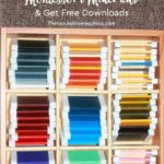 10 Tips to Making Inexpensive Montessori Materials – Free Downloads