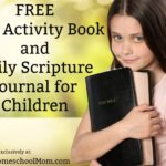Freebie ~ Lent Activity Book + Scripture Journal for Kids