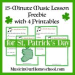 Free St. Patrick’s Day 15-Minute Music Lesson