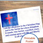 Why You Should Teach the Christian Flag Pledge to Your Kids {Printable Poster}