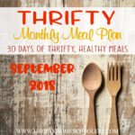 Thrifty Monthly Meal Plan – September 2018